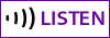 Listen